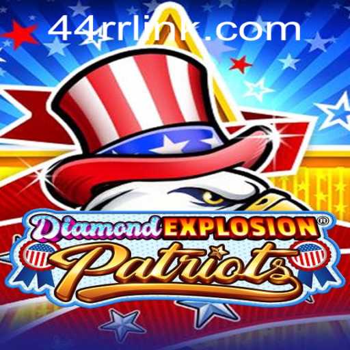 DiamondExplosionPatriots: Unleashing the Thrill of Strategic Gameplay