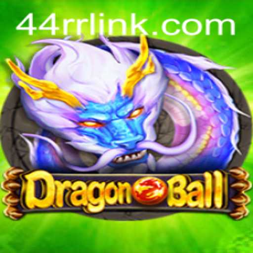 DragonBall: The Exciting World of 44RR Unveiled