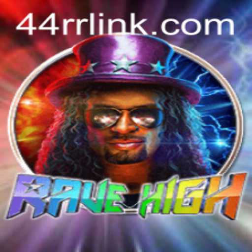 Discover the Thrilling World of RaveHigh and 44RR